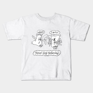 Never Stop Believing Kids T-Shirt